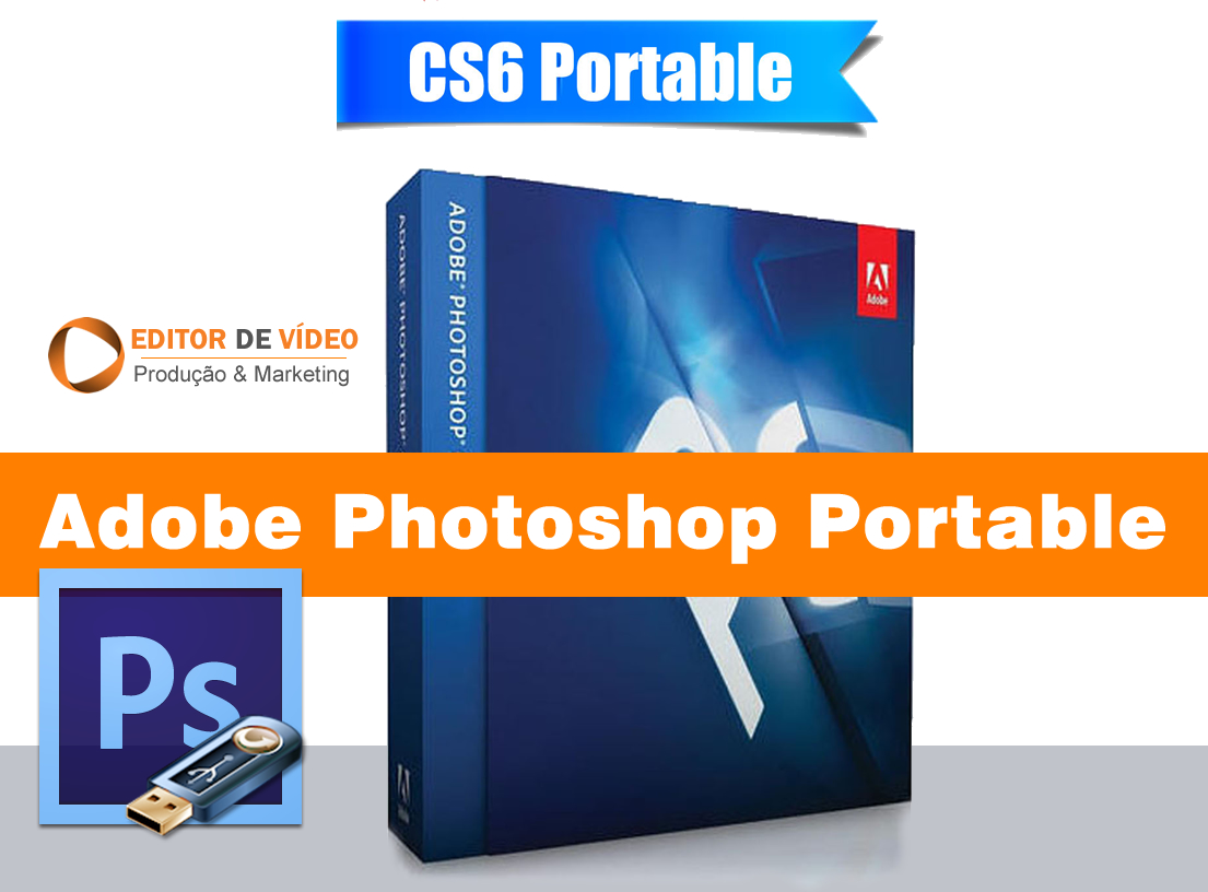 Adobe photoshop portable download BAIXE AGORA